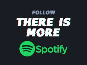 FOLLOW 2019 – “There is More” Official Spotify Playlist
