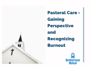 Gaining Perspective and Recognizing Burnout