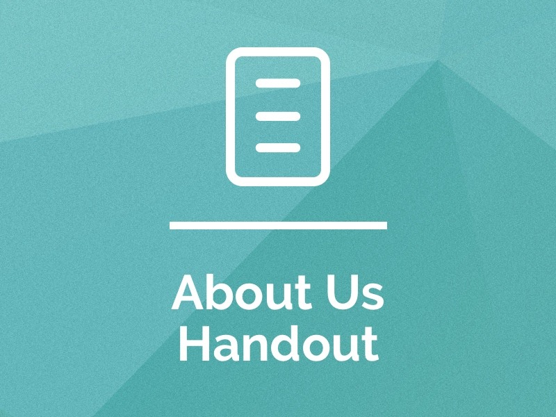 About Us Handout Resource Center About Us Handout Resource Center