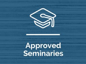 Approved Seminaries