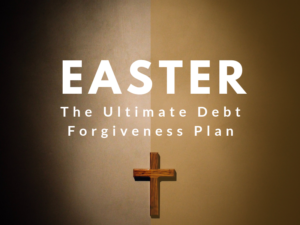 The Ultimate Debt Forgiveness Plan