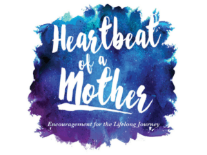 Heartbeat of a Mother – Shepherding Resource