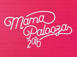 Mamapalooza 2016