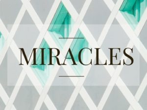 Miracles